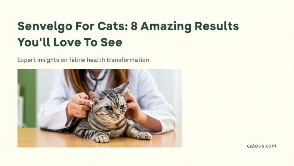 Senvelgo For Cats 8 Amazing Results You’ll Love To See